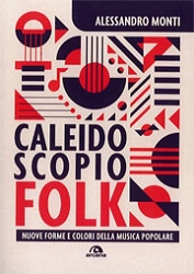 Alessandro Monti Caleidoscopio Folk immagine non disponibile