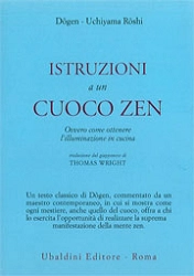 Dogen - Uchiyama Roshi Istruzioni a un cuoco zen immagine non disponibile