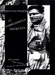 Patrizia Rinaldi - Il commissario Gargiulo