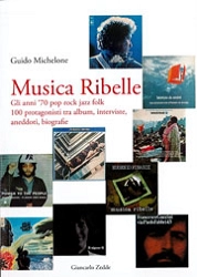 Guido Michelone Musica ribelle immagine non disponibile