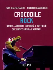 Ezio Guaitamacchi, Antonio Bacciocchi Crocodile rock immagine non disponibile