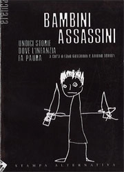 a cura di Fabio Giovannini e Antonio Tentori Bambini assassini immagine non disponibile