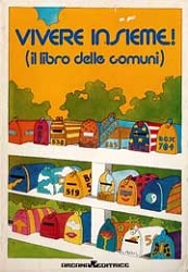 a.a.v.v. Vivere insieme ! il libro delle comuni immagine non disponibile