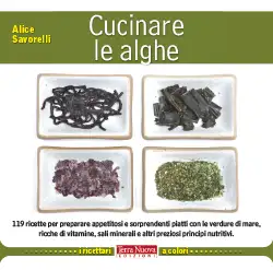 Alice Savorelli - Cucinare le alghe