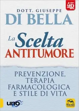 Giuseppe Di Bella La scelta antitumore immagine non disponibile