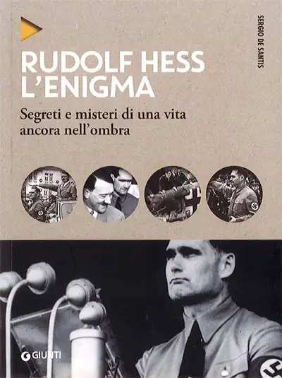 Sergio De Santis Rudolf Hess l'enigma immagine non disponibile