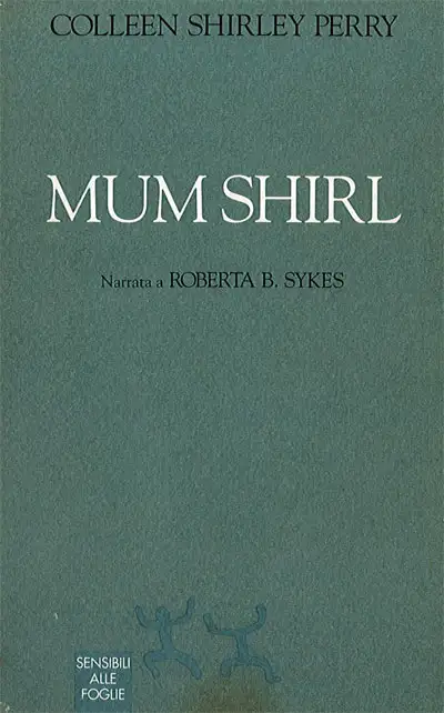 Colleen Shirley Perry Mum Shirl immagine non disponibile