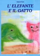 A.A.V.V. L'elefante e il gatto immagine non disponibile