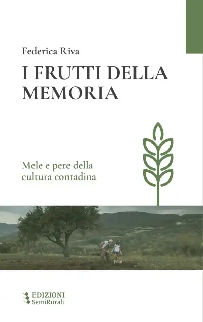 Federica Riva - I frutti della memoria