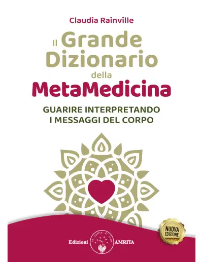 Claudia rainville - Il grande dizionario della Metamedicina