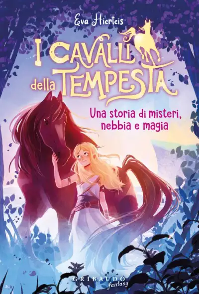 Eva Hierteis - I cavalli della tempesta