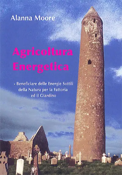 Alanna Moore - Agricoltura energetica