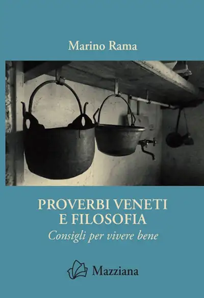 Marino Rama - Proverbi veneti e filosofia