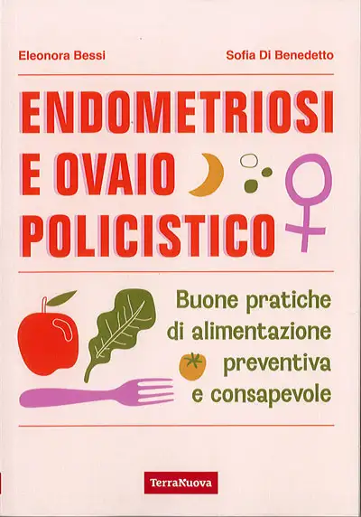 Eleonora Bassi, Sofia Di Benedetto - Endometriosi e ovaio policistico