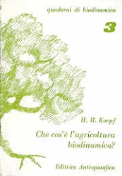 H.H.Koepf: Cos' l'agricoltura biodinamica?